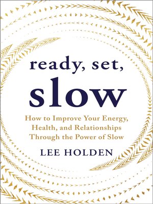 cover image of Ready, Set, Slow